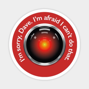 2001 – HAL "Sorry, Dave" Quote Magnet